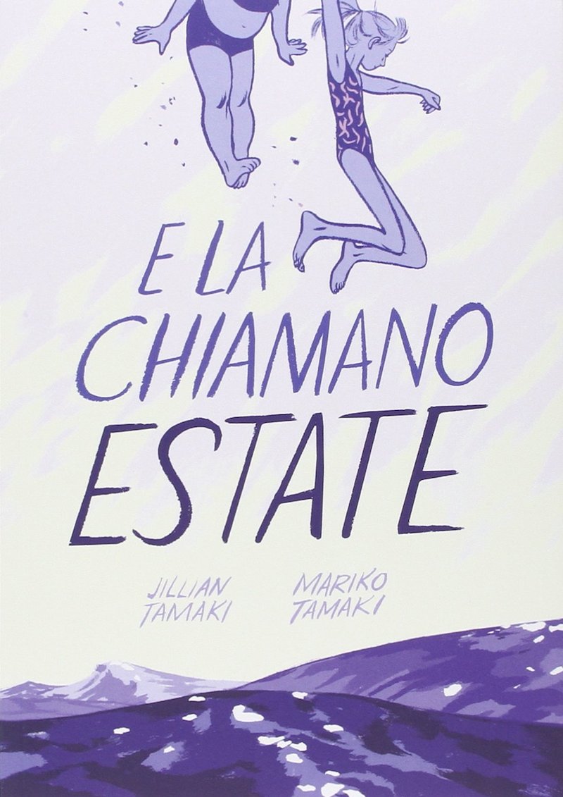 1_E la chiamano estate, di Jillian e Mariko Tamaki