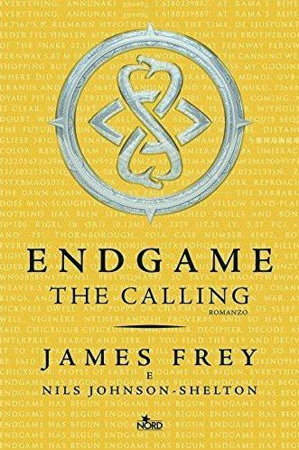 2_Endgame – The Calling di James Frey e Nils Johnson Shelton