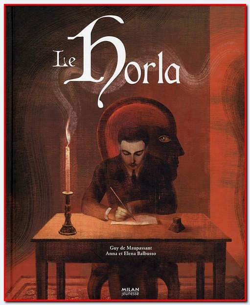 4_L'Horlà, di Guy de Maupassant