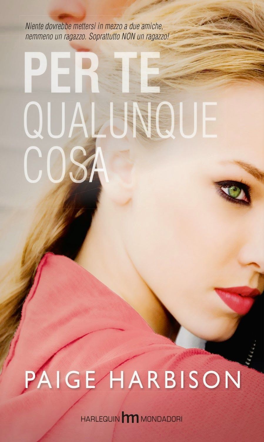 6_Per te qualunque cosa di Paige Harbison