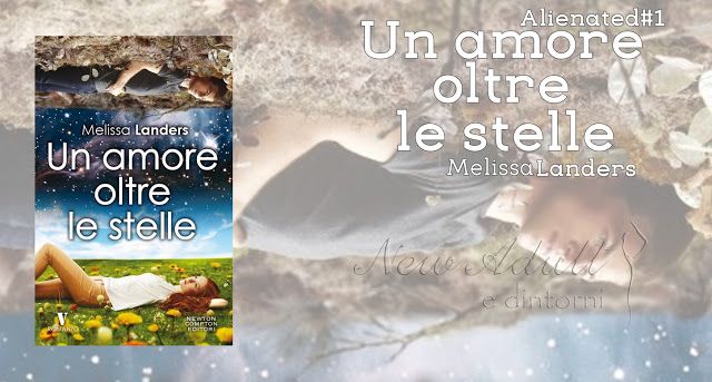 8_Un amore oltre le stelle di Melissa Landers