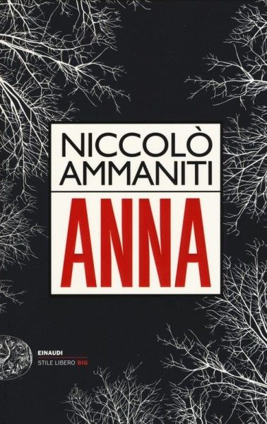 Anna di Niccolò Ammaniti